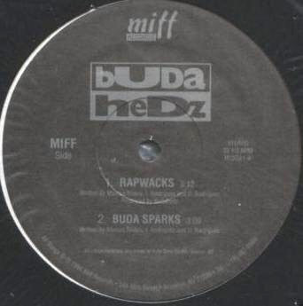 Buda Hedz : Rapwacks (12")