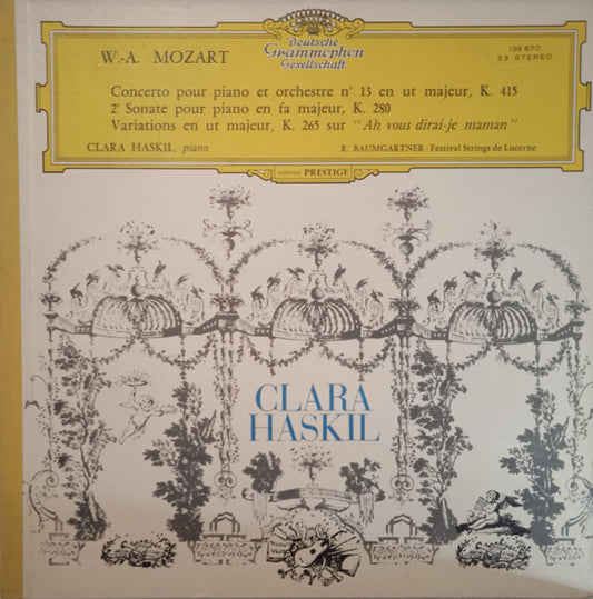 Clara Haskil, Rudolf Baumgartner, Festival Strings Lucerne : Concerto pour Piano et Orchestre nº13 en ut majeur, K415 (LP, Gat)