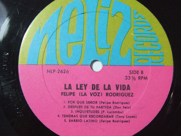 Felipe Rodriguez : La Ley De La Vida (LP, Album)