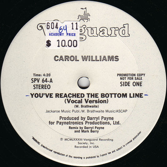 Carol Williams : You've Reached The Bottom Line (12", Promo)