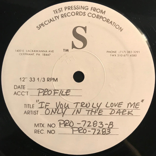 Only In The Dark Featuring Lisette Melendez : If You Truly Love Me (12", TP)