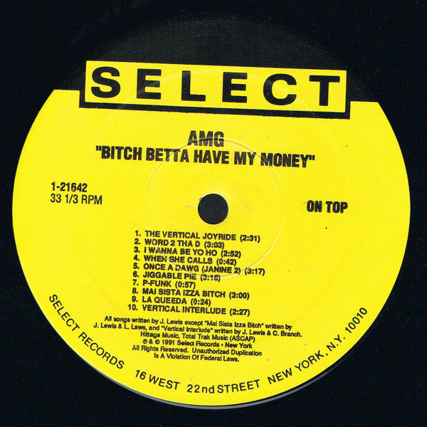 AMG : Bitch Betta Have My Money (LP, Album)