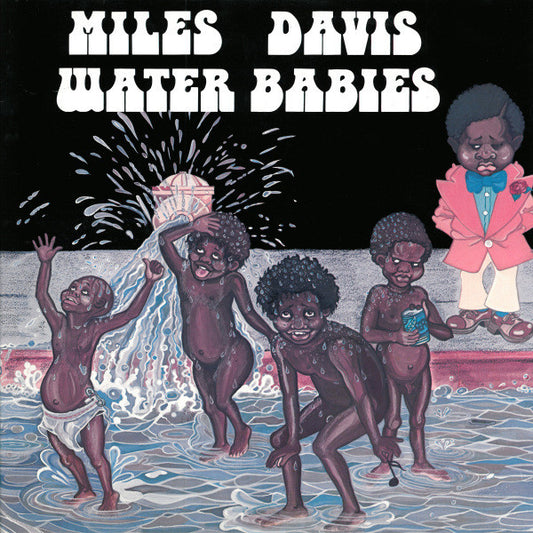 Miles Davis : Water Babies (LP, Album, RE)