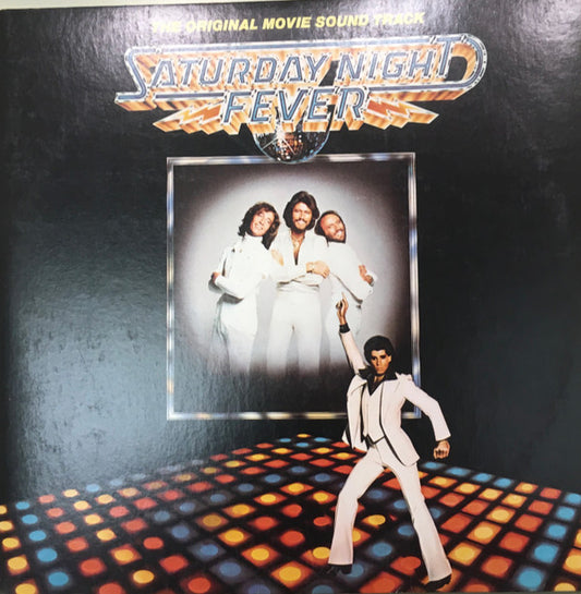 Various : Saturday Night Fever (The Original Movie Sound Track) (2xLP, Album, Comp, Sou)