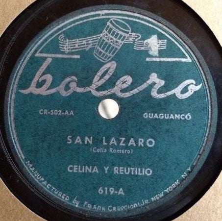 Celina Y Reutilio : San Lazaro / Me Tenian Amarrao Con Pe (Shellac, 10")