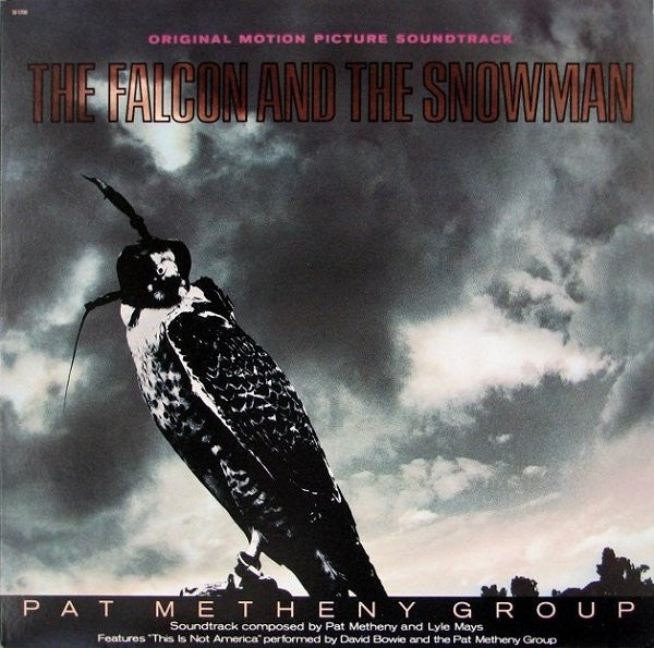 Buy Pat Metheny Group : The Falcon And The Snowman (Original