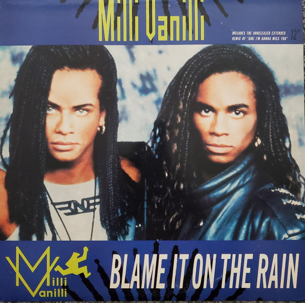 Milli Vanilli : Blame It On The Rain (12")