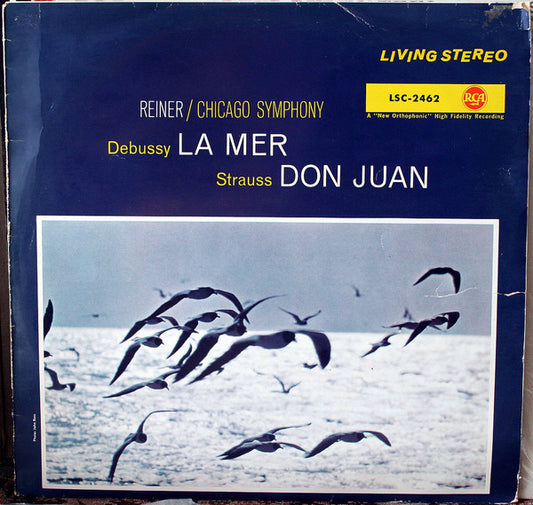 Claude Debussy • Richard Strauss • Fritz Reiner • Chicago Symphony Orchestra : La Mer • Don Juan (LP, Album)