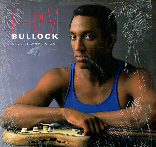 Hiram Bullock : Give It What U Got (LP, Album)