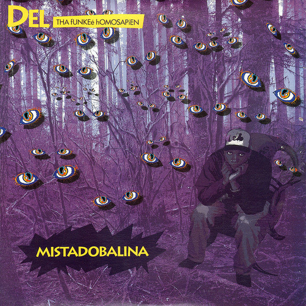Buy Del Tha Funkee Homosapien : Mistadobalina (12