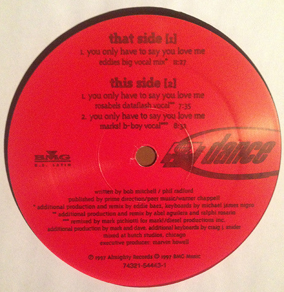 Hannah Jones : You Only Have To Say You Love Me (12")