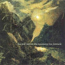 Don Howland : The Land Beyond The Mountains (LP, Album)