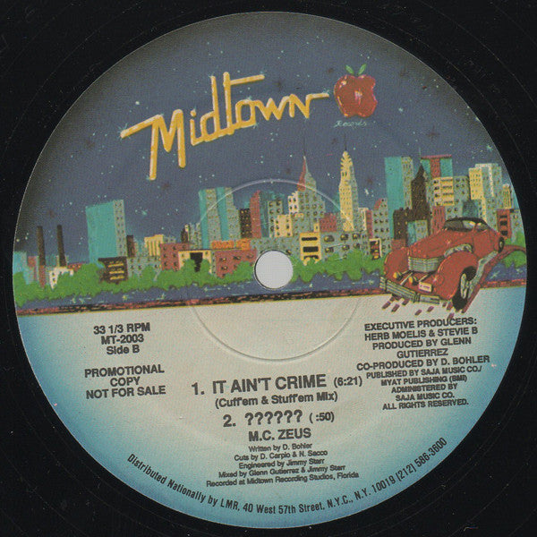 MC Zeus : It Ain't A Crime (12", Promo)