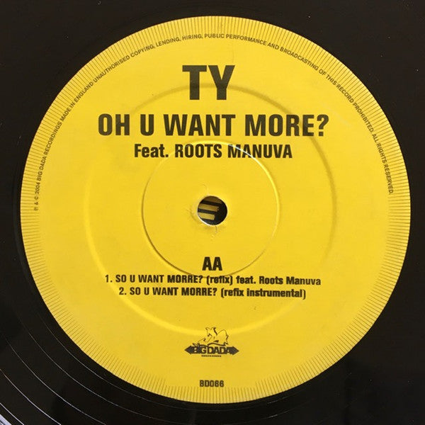 Ty Feat. Roots Manuva : Oh U Want More? (12")