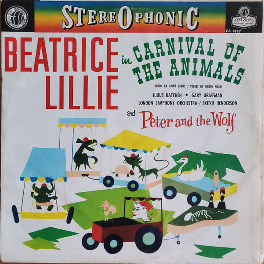 Beatrice Lillie With London Symphony Orchestra Conducted By Skitch Henderson : Beatrice Lillie In Peter And The Wolf And Carnival Of The Animals (12")