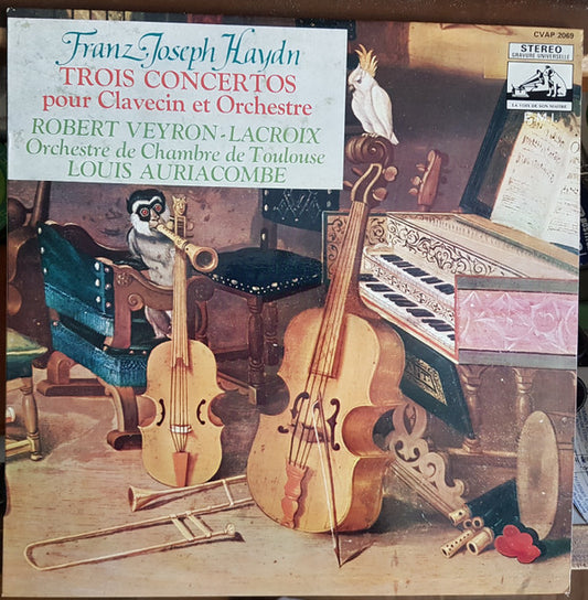 Joseph Haydn, Robert Veyron-Lacroix, Orchestre De Chambre De Toulouse, Louis Auriacombe : Trois Concertos Pour Clavecin Et Orchestre (LP, Album)