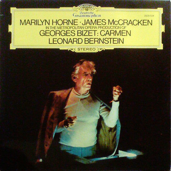 Marilyn Horne, James McCracken, Leonard Bernstein / Georges Bizet : In The Metropolitan Opera Production Of Carmen (LP, RE)
