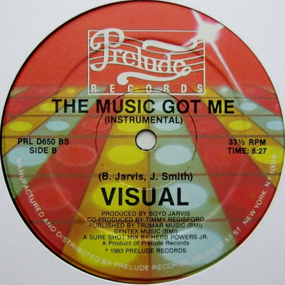 Visual : The Music Got Me (12")