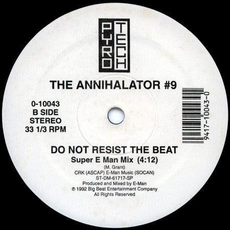 The Annihilator (2) : Do Not Resist The Beat (12", Single)