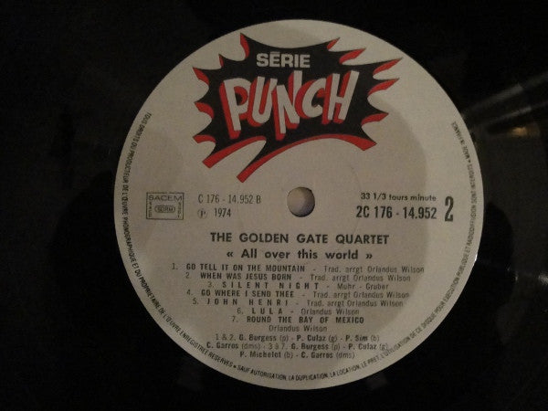 The Golden Gate Quartet : All Over This World (2xLP, Comp, RE)