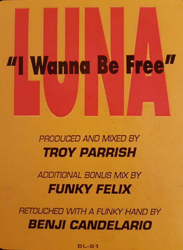 Luna Project : I Wanna Be Free (12")