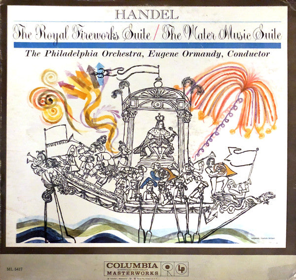Georg Friedrich Händel - The Philadelphia Orchestra, Eugene Ormandy : The Royal Fireworks Suite / The Water Music Suite (LP, Mono)