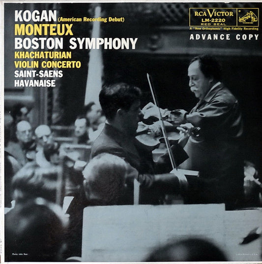 Leonid Kogan, Pierre Monteux, Boston Symphony Orchestra – Aram Khatchaturian / Camille Saint-Saëns : Violin Concerto / Havanaise (LP, Album, Mono)