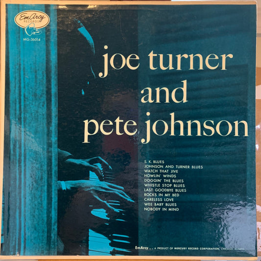 Big Joe Turner And Pete Johnson : Joe Turner And Pete Johnson (LP, Mon)