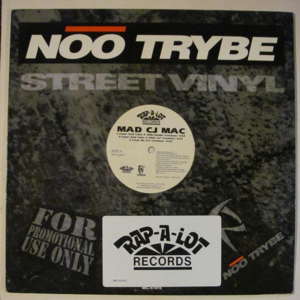 Mad CJ Mac : Come And Take A Ride (12", Promo)