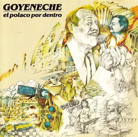 Roberto Goyeneche : El Polaco Por Dentro (LP, Album)