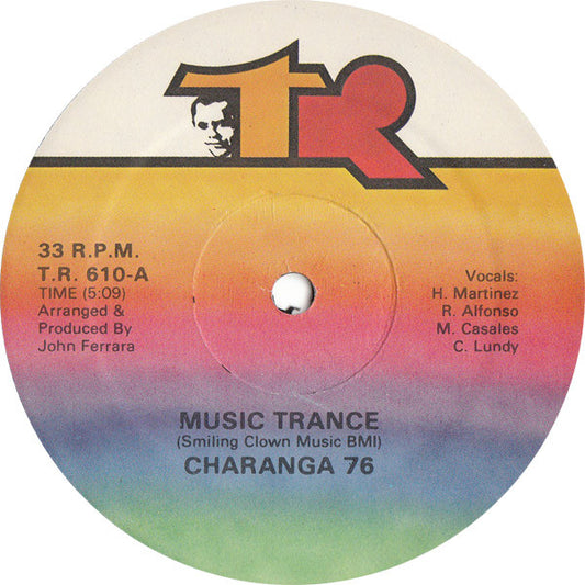 Charanga 76 : Music Trance (12")