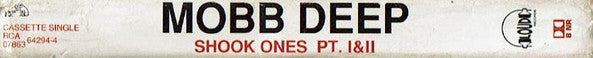 Mobb Deep : Shook Ones Part I & II (Cass, Single)