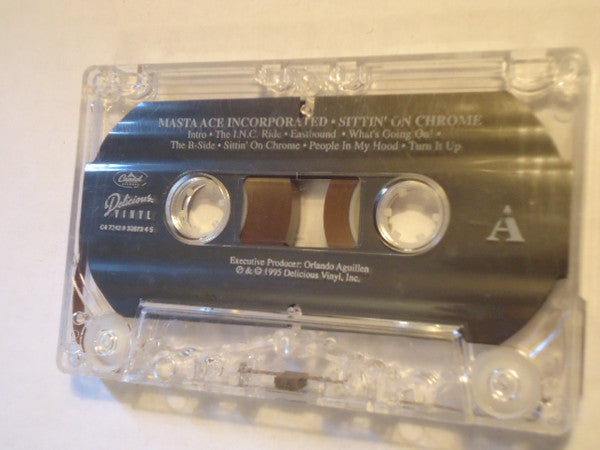 Masta Ace Incorporated : Sittin' On Chrome (Cass, Album)