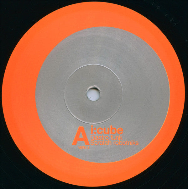 I:Cube : Scratch Robotniks (12", EP)