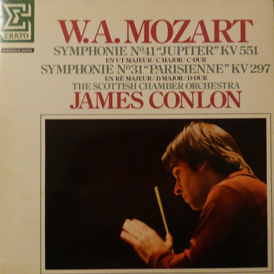 Wolfgang Amadeus Mozart : Scottish Chamber Orchestra, James Conlon : Symphonie N˚ 41 "Jupiter" KV 551 / Symphonie N˚ 31 "Parisienne" KV 297 (LP, Album)