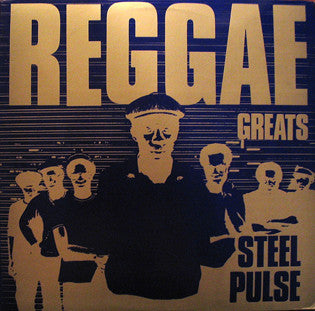 Steel Pulse : Reggae Greats (LP, Comp)
