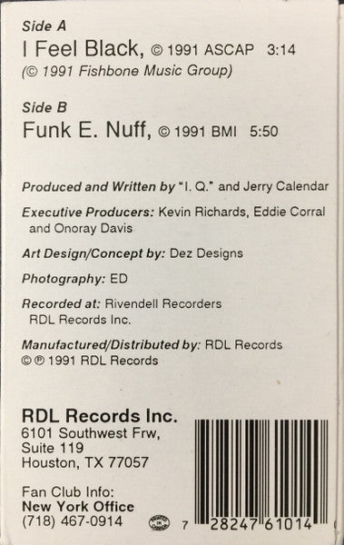 I.Q. (6) : I Feel Black / Funk E Nuff (Cass, Single)