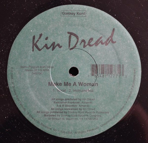 Kin Dread : Make Me A Woman (12", Single)