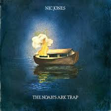 Nic Jones : The Noah's Ark Trap (LP, Album)