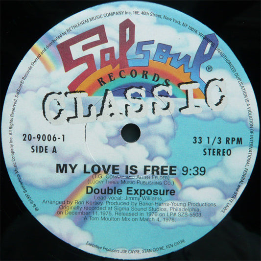 Double Exposure / The Salsoul Orchestra : My Love Is Free / Ooh I Love It (Love Break) (12")