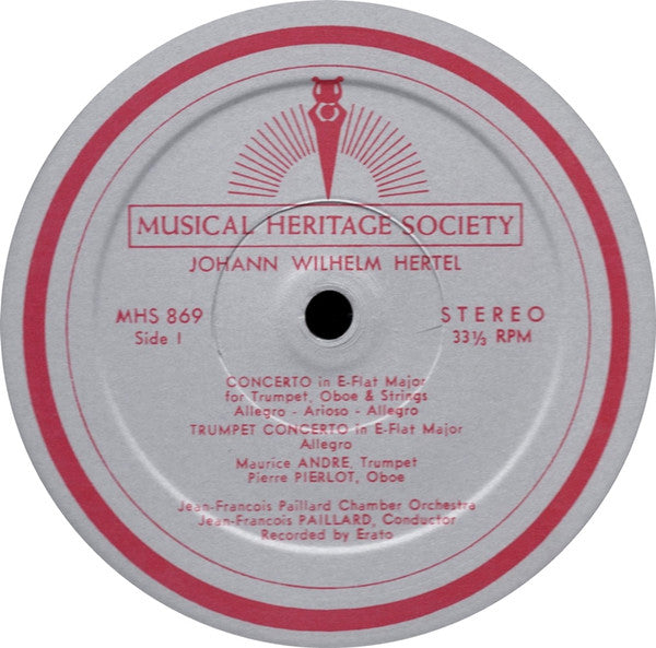 Johann Wilhelm Hertel - Maurice André, Jean Pierlot And Jacques Chambon, Paul Hongne And Amaury Wallez, Orchestre De Chambre Jean-François Paillard, Jean-François Paillard : Concerto In E-Flat Major / Trumpet Concerto In E-Flat Major / Concerto In D Major (LP)