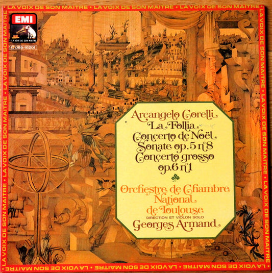 Arcangelo Corelli - Orchestre De Chambre De Toulouse, Georges Armand : La Follia / Concerto  De Noél / Sonate Op.5 N°8 / Concerto Grosso Op.6 N°1 (LP, Album, Gat)