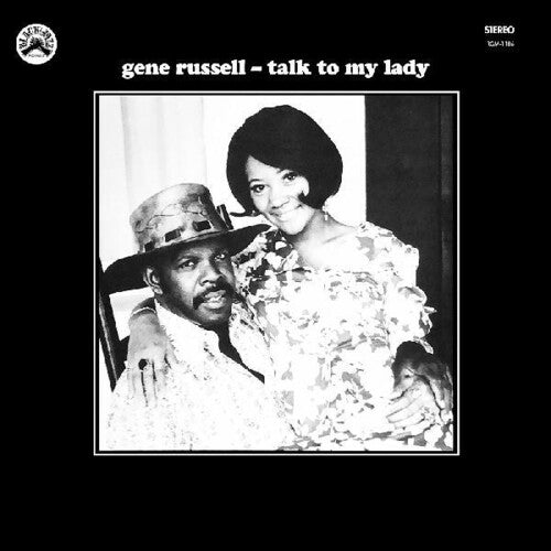 Gene Russell - Talk to My Lady (Remastered Vinyl Edition)