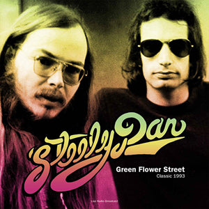 Steely Dan - Green Floer Street Classic 1993 [Import]