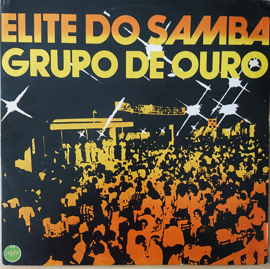 Various : Elite Do Samba - Grupo De Ouro (LP, Album)