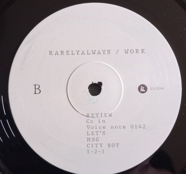 Rarelyalways : Work (LP, Album, Bla)