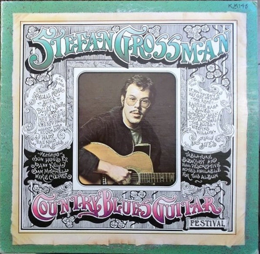 Stefan Grossman Featuring Son House, Jo-Ann Kelly, Sam Mitchell, Mike Cooper : Country Blues Guitar Festival (LP, Album)