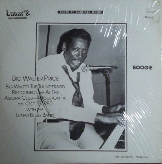 Big Walter Price with The Lunar Blues Band : Boogie (10", Album, Mono)