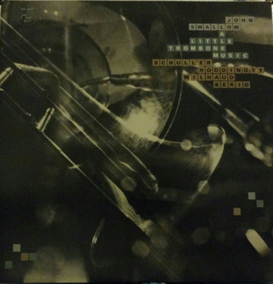 John Swallow, Schuller*, Hoddinott*, Milhaud*, Berio* : A Little Trombone Music (LP, Album)