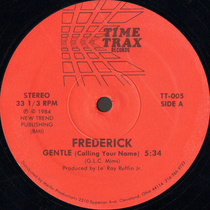 Frederick : Gentle (Calling Your Name) (12")